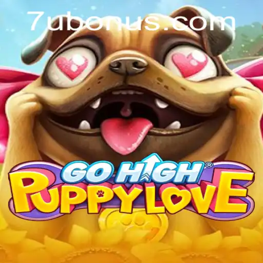 Exploring the Enchanting World of GoHighPuppyLove and the Magic of '7U'